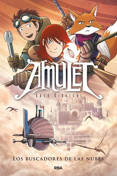 Amulet 3. Los buscadores de las nubes | 9788427219564 | Kazu Kibuishi | Librería Castillón - Comprar libros online Aragón, Barbastro