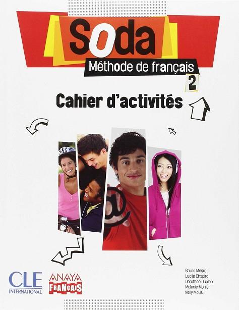 2º Bach Soda 2. Cahier d'activités | 9788467886931 | AA.VV | Librería Castillón - Comprar libros online Aragón, Barbastro