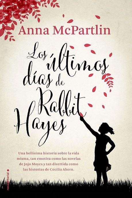 Los últimos días de Rabbit Hayes | 9788416700547 | Anna McPartlin | Librería Castillón - Comprar libros online Aragón, Barbastro