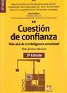 CUESTION DE CONFIANZA : MAS ALLA DE LA INTELIGENCIA EMOCIONA | 9788473564717 | JIMENEZ MUNIAIN, SIXTO | Librería Castillón - Comprar libros online Aragón, Barbastro