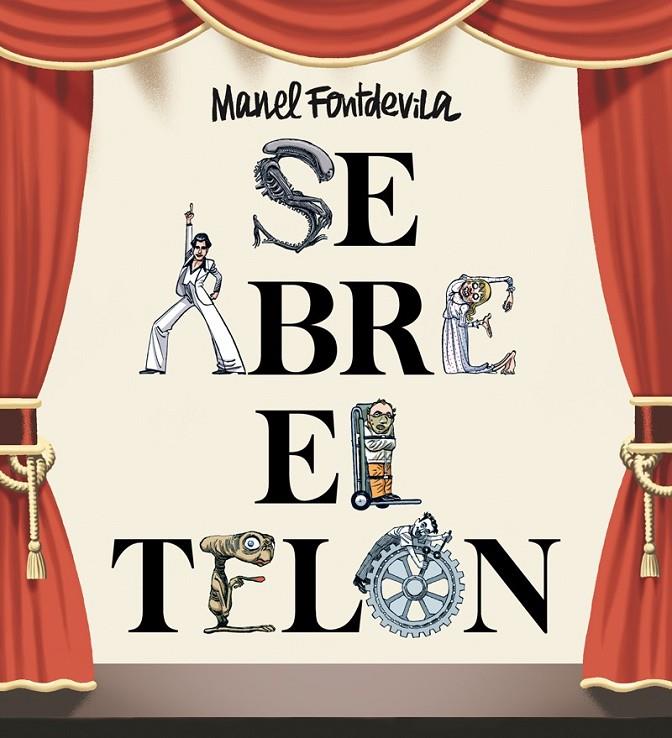 Se abre el telón | 9788417575335 | Fontdevila, Manel | Librería Castillón - Comprar libros online Aragón, Barbastro