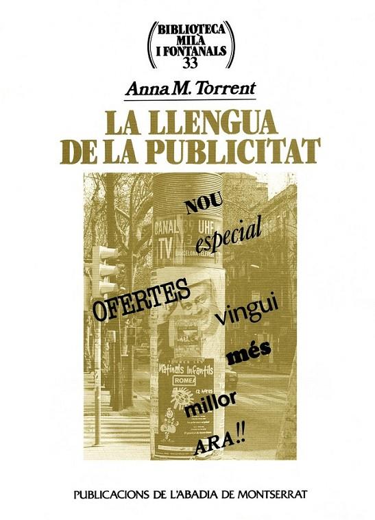 LLENGUA DE LA PUBLICITAT, LA | 9788484151159 | TORRENT, ANNA M. | Librería Castillón - Comprar libros online Aragón, Barbastro