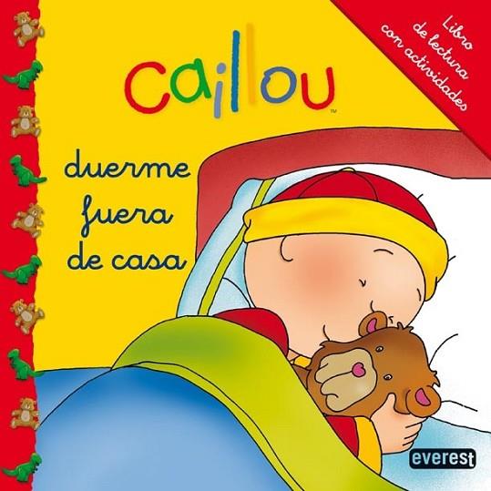 Caillou duerme fuera de casa | 9788444134291 | Chouette Publishing | Librería Castillón - Comprar libros online Aragón, Barbastro