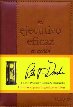 El ejecutivo eficaz en acción | 9788423424634 | Drucker, Peter | Librería Castillón - Comprar libros online Aragón, Barbastro