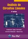 ANALISIS DE CIRCUITOS LINEALES 3ED | 9788478979431 | LOPEZ FERRERAS, FRANCISCO; MALDONADO, SATURNINO | Librería Castillón - Comprar libros online Aragón, Barbastro