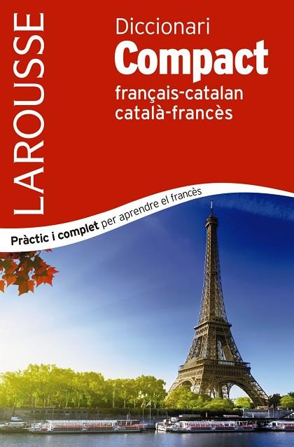 Diccionari Compact català-francès / français-catalan | 9788417720247 | Larousse Editorial | Librería Castillón - Comprar libros online Aragón, Barbastro