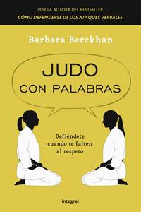 JUDO CON PALABRAS | 9788498676686 | BERCKHAN, BARBARA | Librería Castillón - Comprar libros online Aragón, Barbastro