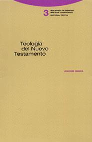 TEOLOGIA DEL NUEVO TESTAMENTO (RUSTEGA) | 9788481642407 | GNILKA, JOACHIM | Librería Castillón - Comprar libros online Aragón, Barbastro