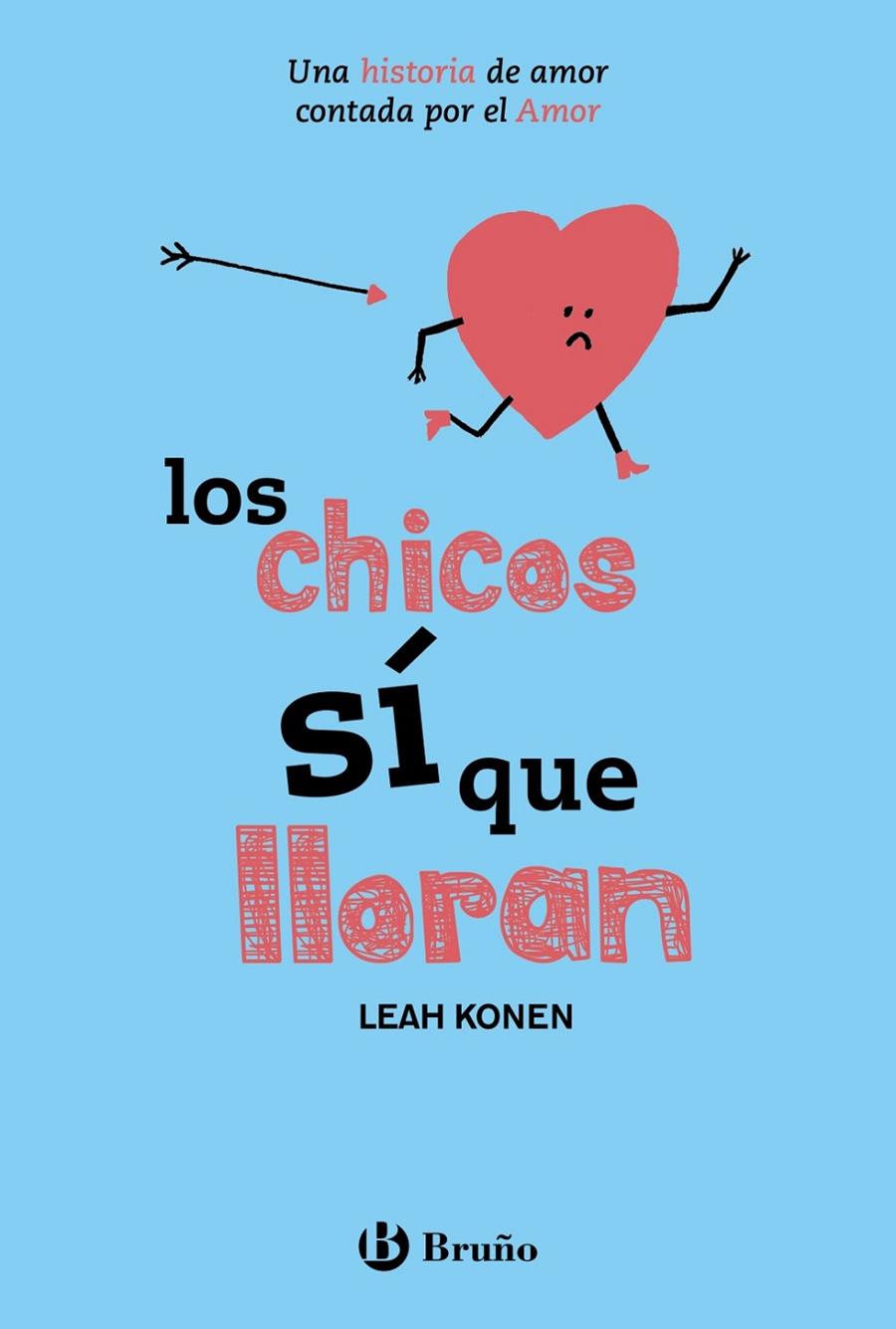 Los chicos sí que lloran | 9788469620939 | Konen, Leah | Librería Castillón - Comprar libros online Aragón, Barbastro