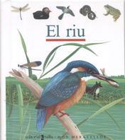 RIU, EL (MON MERAVELLOS) | 9788476297056 | BOUR, LAURA | Librería Castillón - Comprar libros online Aragón, Barbastro