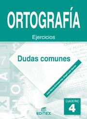 Cuaderno de Ortografía 4. Dudas y casos comunes | 9788497712347 | Echazarreta, José Mª / García, Angel Luis | Librería Castillón - Comprar libros online Aragón, Barbastro