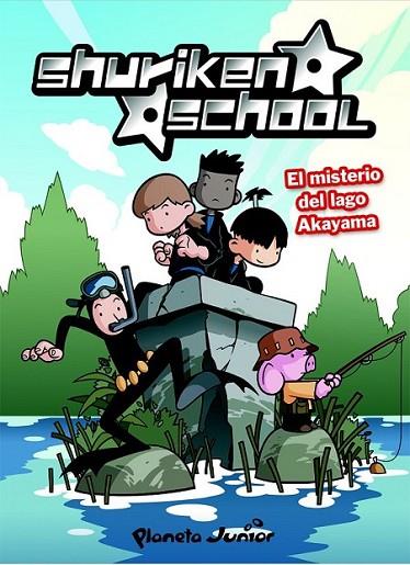 SHURIKEN SCHOOL 2 : EL MISTERIO DEL LAGO AKAYAMA | 9788408076391 | ZINKIA | Librería Castillón - Comprar libros online Aragón, Barbastro