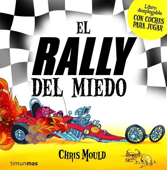 RALLY DEL MIEDO, EL | 9788408079385 | MOULD, CHRIS | Librería Castillón - Comprar libros online Aragón, Barbastro