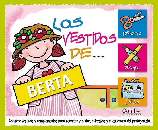 VESTIDOS DE BERTA, LOS | 9788478649396 | CURTO, ROSA MARIA (1951- ) | Librería Castillón - Comprar libros online Aragón, Barbastro