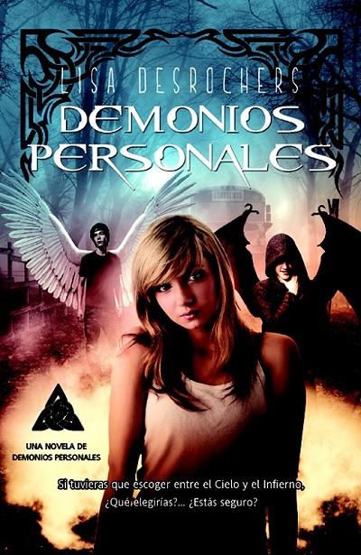 DEMONIOS PERSONALES - DEMONIOS PERSONALES 01 | 9788498006773 | DESROCHERS, LISA | Librería Castillón - Comprar libros online Aragón, Barbastro