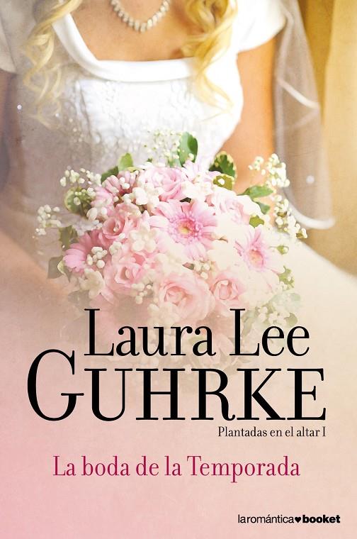 La boda de la Temporada | 9788408052142 | Guhrke, Laura Lee | Librería Castillón - Comprar libros online Aragón, Barbastro