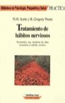 Tratamiento de hábitos nerviosos | 9788427010895 | Azrin, Nathan H./Nunn, R. Gregory | Librería Castillón - Comprar libros online Aragón, Barbastro