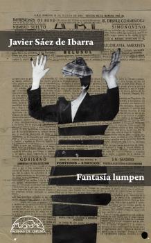 Fantasía lumpen | 9788483932148 | Sáez de Ibarra, Javier | Librería Castillón - Comprar libros online Aragón, Barbastro