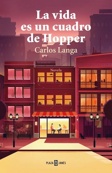 La vida es un cuadro de Hopper | 9788401022609 | Carlos Langa | Librería Castillón - Comprar libros online Aragón, Barbastro