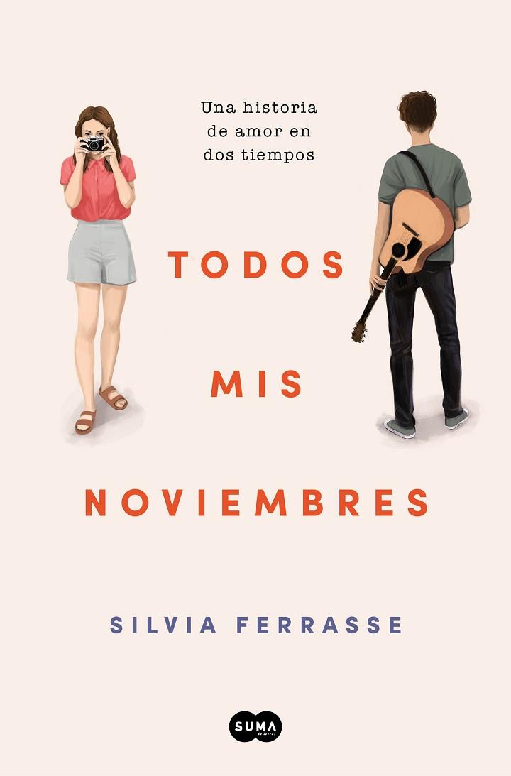 Todos mis noviembres | 9788419835390 | Ferrasse, Silvia | Librería Castillón - Comprar libros online Aragón, Barbastro