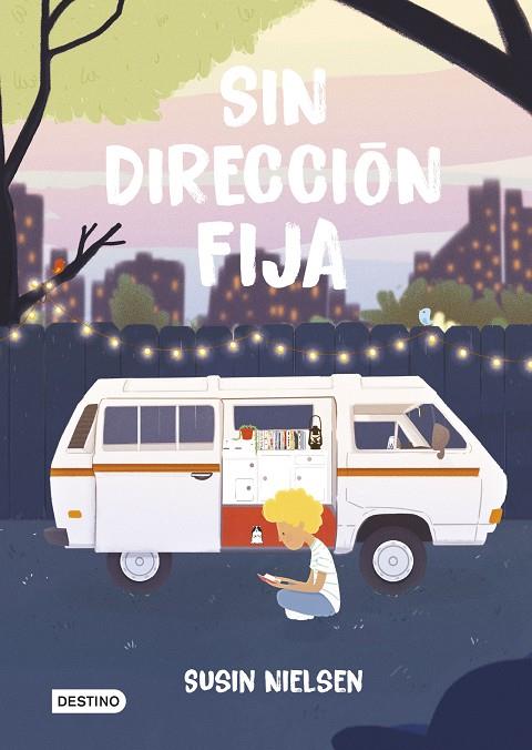 Sin dirección fija | 9788408214779 | Nielsen, Susin | Librería Castillón - Comprar libros online Aragón, Barbastro