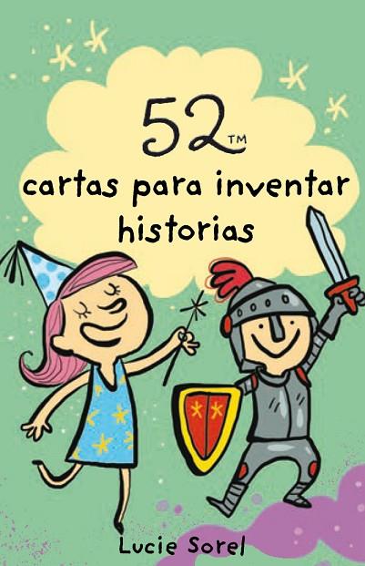 52 ideas para inventar historias | 9788893676274 | Sorel, Lucie | Librería Castillón - Comprar libros online Aragón, Barbastro