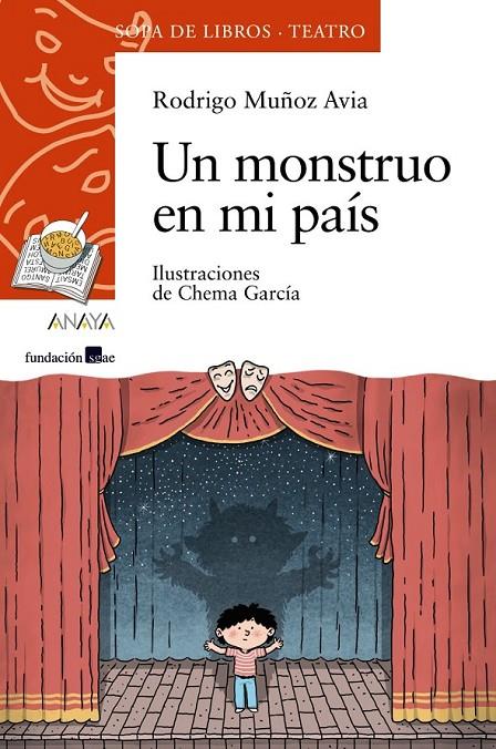 Un monstruo en mi país | 9788467871760 | Muñoz Avia, Rodrigo | Librería Castillón - Comprar libros online Aragón, Barbastro