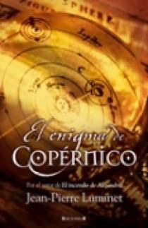 ENIGMA DE COPERNICO, EL | 9788466631419 | LUMINET, JEAN-PIERRE | Librería Castillón - Comprar libros online Aragón, Barbastro