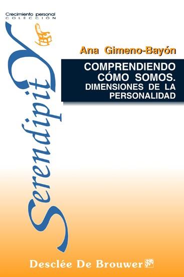 COMPRENDIENDO COMO SOMOS DIMENSIONES DE LA PERSONA | 9788433011428 | GIMENO-BAYON, ANA | Librería Castillón - Comprar libros online Aragón, Barbastro