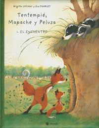 TENTEMPIE MAPACHE Y PELUSA 1 : EL ENCUENTRO | 9788478715862 | LUCIANI, BRIGITTE; THARLET, EVE | Librería Castillón - Comprar libros online Aragón, Barbastro