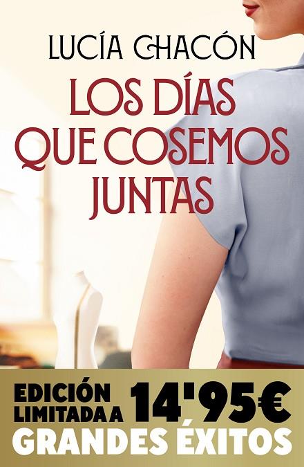 Los días que cosemos juntas (Campaña Navidad Grandes éxitos edición limitada) (S | 9788413148809 | Lucía Chacón | Librería Castillón - Comprar libros online Aragón, Barbastro