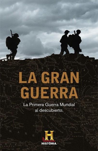 La Gran Guerra | 9788401346705 | THE HISTORY CHANNEL IBERIA, B.V. | Librería Castillón - Comprar libros online Aragón, Barbastro