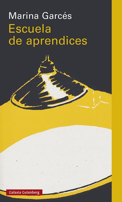 Escuela de aprendices | 9788418218415 | Garcés, Marina | Librería Castillón - Comprar libros online Aragón, Barbastro