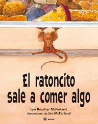 RATONCITO SALE A COMER ALGO, EL | 9788478717071 | ROSSITER MCFARLAND, LYN | Librería Castillón - Comprar libros online Aragón, Barbastro