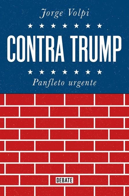 Contra Trump | 9788499928272 | Jorge Volpi | Librería Castillón - Comprar libros online Aragón, Barbastro