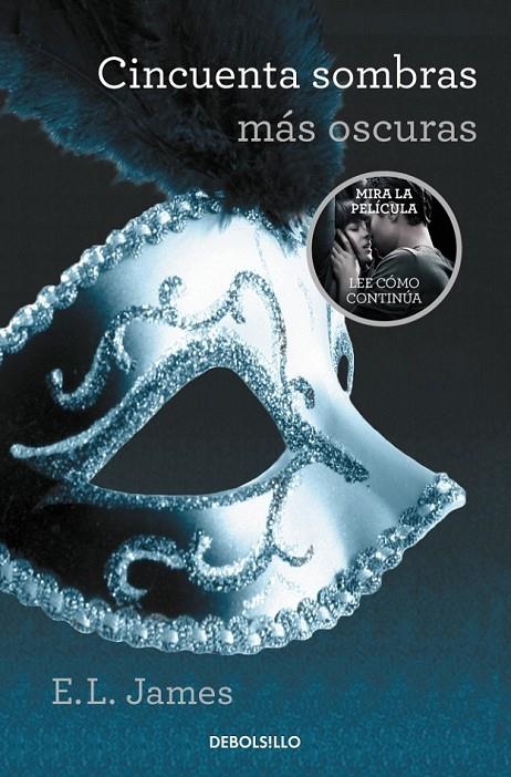 Cincuenta sombras más oscuras (Trilogía cincuenta sombras 2) | 9788490629970 | JAMES, E.L. | Librería Castillón - Comprar libros online Aragón, Barbastro