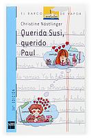 QUERIDA SUSI QUERIDO PAUL | 9788434816770 | NOSTLINGER, CHRISTINE | Librería Castillón - Comprar libros online Aragón, Barbastro