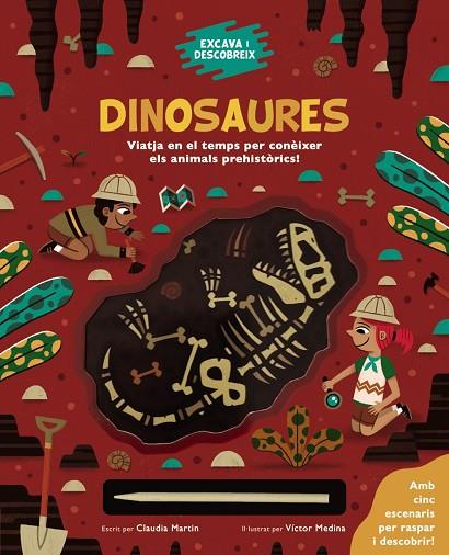 Excava i descobreix: Dinosaures | 9788413491271 | Martin, Claudia | Librería Castillón - Comprar libros online Aragón, Barbastro