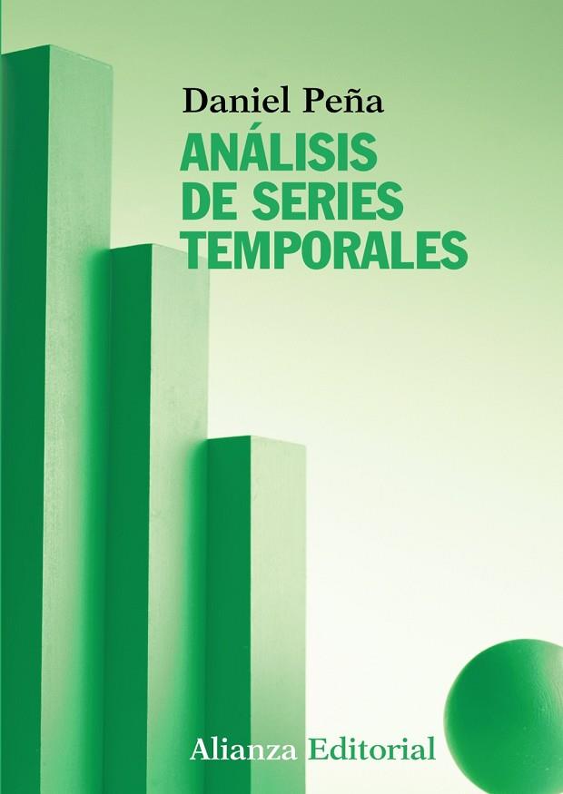 Análisis de series temporales | 9788420669458 | Peña, Daniel | Librería Castillón - Comprar libros online Aragón, Barbastro