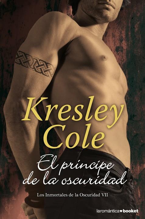 El príncipe de la oscuridad | 9788408124009 | Cole, Kresley | Librería Castillón - Comprar libros online Aragón, Barbastro