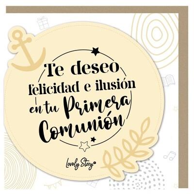 TARJETA DE FELICITACIÓN TE DESEO FELICIDAD E ILUSIÓN EN TU PRIMERA COMUNIÓN | 8435458083060 | Librería Castillón - Comprar libros online Aragón, Barbastro