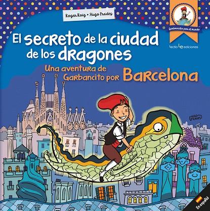 El secreto de la ciudad de los dragones | 9788416918171 | Roig César, Roger | Librería Castillón - Comprar libros online Aragón, Barbastro