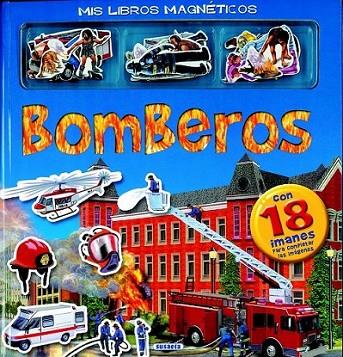 BOMBEROS - MIS LIBROS MAGNÉTICOS | 9788430522514 | VV.AA. | Librería Castillón - Comprar libros online Aragón, Barbastro