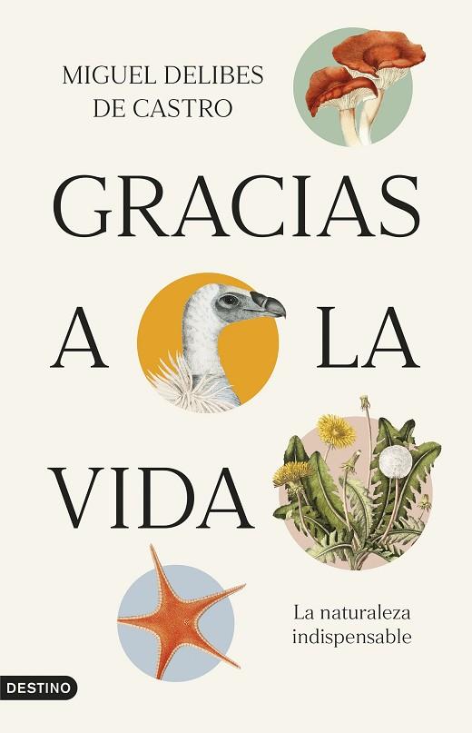 Gracias a la vida | 9788423365821 | Delibes de Castro, Miguel | Librería Castillón - Comprar libros online Aragón, Barbastro