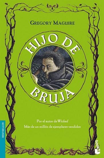 HIJO DE BRUJA | 9788408090335 | MAGUIRE, GREGORY | Librería Castillón - Comprar libros online Aragón, Barbastro