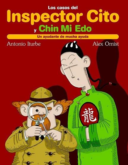 UN AYUDANTE DE MUCHA AYUDA - INSPECTOR CITO 1 | 9788423686797 | ITURBE, ANTONIO G. | Librería Castillón - Comprar libros online Aragón, Barbastro