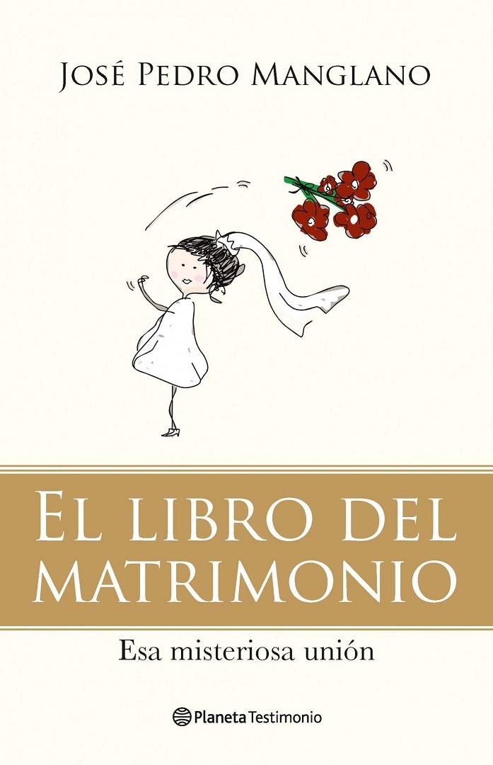 El libro del matrimonio | 9788408092780 | Manglano, José Pedro | Librería Castillón - Comprar libros online Aragón, Barbastro