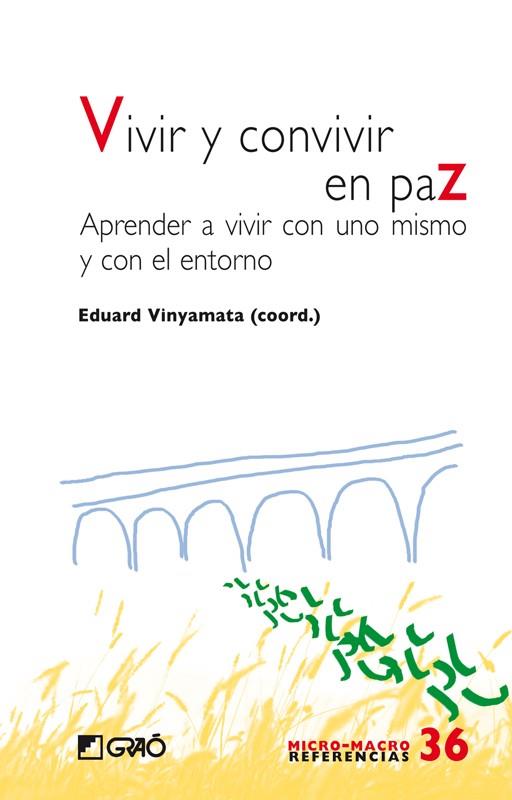 Vivir y convivir en paz | 9788499804293 | Quera Colomina, Pilar y otros | Librería Castillón - Comprar libros online Aragón, Barbastro