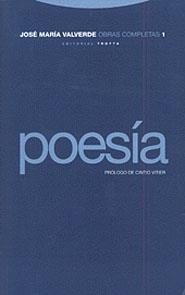 POESIA OBRAS COMPLETAS 1 VALVERDE (RUSTEGA) | 9788481642179 | VALVERDE, JOSE MARIA | Librería Castillón - Comprar libros online Aragón, Barbastro