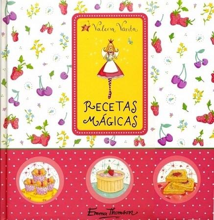 RECETAS MÁGICAS | 9788448829766 | THOMSON, EMMA | Librería Castillón - Comprar libros online Aragón, Barbastro